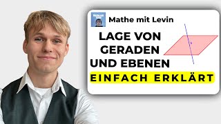 Lagebeziehungen Geraden und Ebenen  Mathe mit Levin [upl. by Odnolor707]