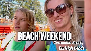 Currumbin Beach Burleigh Heads Jak wyglada nasz Weekend [upl. by Ahsilat363]