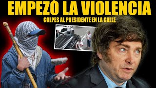 EXPLOTÓ LA CALLE 🔥 AGREDEN AL PRESIDENTE MILEI 🔥 LOS MEDIOS NO LO DICEN [upl. by Krasnoff]