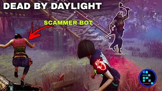 Dead By Daylight  Bot Ne Hum Logo K Sath Full Scam Kar Diya [upl. by Blondelle]