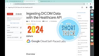 2024 Ingesting DICOM Data with the Healthcare API  qwiklabs  GSP615  With Explanation🗣️ [upl. by Berri522]