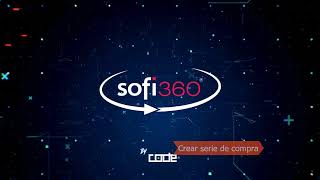 Crear serie de compra  Sofi 360 [upl. by Pedrotti]