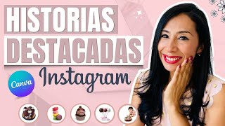 PORTADAS PARA HISTORIAS DESTACADAS DE INSTAGRAM ⭐ HIGHLIGHTS DE INSTAGRAM CON CANVA [upl. by Attemaj]