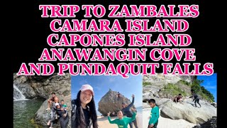 PLACE TO VISIT ZAMBALES CAMARA ISLAND CAPONES ISLAND ANAWANGIN COVE PUNDAQUIT FALLS [upl. by Ahseyd]