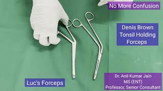 5 Lucs Forceps Vs Denis Brown Tonsil Holding Forceps ENT Instruments  No More Confusion [upl. by Frick]