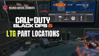 All LTG Part Locations  Liberty Falls Black Ops 6 Zombies [upl. by Asum]