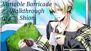 Variable Barricade Walkthrough Shion 7 [upl. by Bowler196]