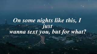 Nights Like This  Kehlani Lyrics [upl. by Riorsson]