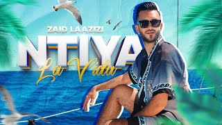 Zaid Laazizi  Ntiya la vida  video clip 2024  زيد العزيزي [upl. by Biles]