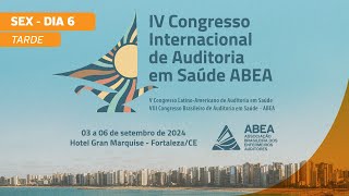 IV Congresso Internacional de Auditoria em Saúde – ABEA [upl. by Enelad]