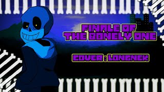 FINALE FOR THE BONELY ONE  Cover longnekxy   Animated [upl. by Ettennil550]