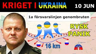 10 Jun STOR FRAMGÅNG Ukrainarna PENETREREAR en 16km BRED FRONT  Kriget i Ukraina förklaras [upl. by Mohorva]