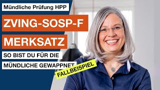 Merksatz für die mündliche HPPPrüfung ZVINGSOSPF mit Fallbeispiel [upl. by Will]