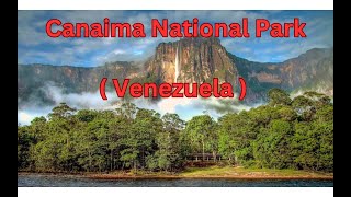 Canaima National Park Venezuela [upl. by Ilram]