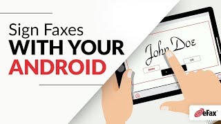 How To Sign Faxes on your Android Device with eFax [upl. by Pennie656]