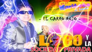 Sociedad Privada Carro Rojo [upl. by Purse]