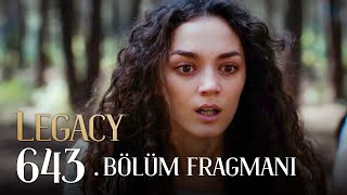 Emanet 643 Bölüm Fragmanı  Legacy Episode 643 Promo [upl. by Handbook]