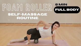 8 MIN GUIDED FOAM ROLLER Stretch Routine for a SelfMessage  Full Body  FOLLOW ALONG Daily [upl. by Ttebroc]