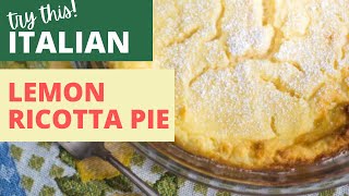 How to Make Easy Italian Ricotta Pie [upl. by Siver]