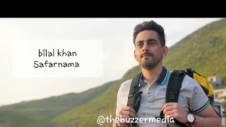 Bilal khan New Song with lyrics  Safarnama [upl. by Cobby901]