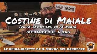 Costine di Maiale grigliate su BBQ a gas  Le ricette con Chef Alex  Il Mondo del Barbecue [upl. by Htial]