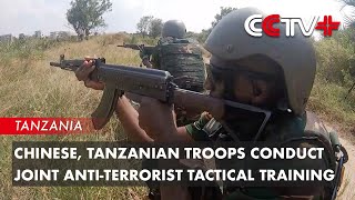 Chinese Tanzanian Troops Conduct Joint AntiTerrorist Tactical Training [upl. by Idnerb]