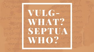 What is the Septuagint What is the Vulgate [upl. by Arrol850]