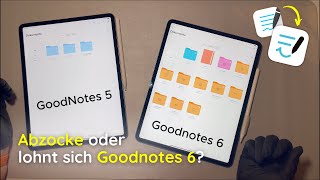 GoodNotes 5 vs Goodnotes 6  lohnt sich das Upgrade [upl. by Farhi319]