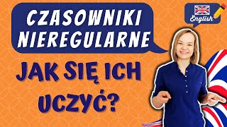 Jak uczyć się czasowników nieregularnych Moje sposoby na czasowniki nieregularne angielski [upl. by Dowdell]