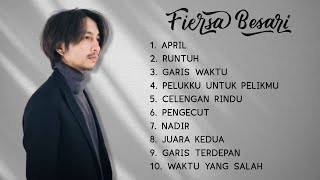 Fiersa Besari Full Album  10 Lagu Pilihan terbaik Fiersa Besari 2023 [upl. by Soneson]