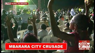 MBARARA CITY GOSPEL CRUSADE ON GNTV [upl. by Mure]