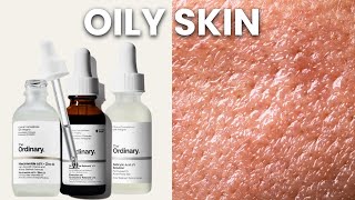 Top 5 Ordinary Skincare for Oily Skin  How To Layer Them [upl. by Gio]