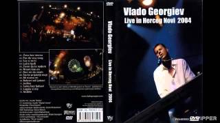 Vlado Georgiev  Zena bez imena Live  Audio 2005 [upl. by Atoiyanap]