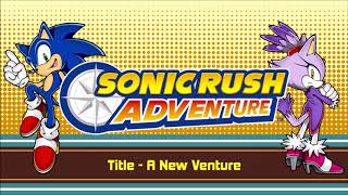 Title  A New Venture  Sonic Rush Adventure [upl. by Asyla]