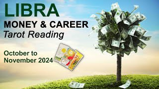 LIBRA MONEY amp CAREER TAROT quotSUCCESS WILL FIND YOUquotquot October to November 2024 moneytarotreading [upl. by Parcel373]