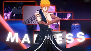 Bleach AMV  Madness 4k [upl. by Tannenwald]