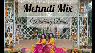 Mehndi Mix  Mehendi Dance  Wedding Dance  Mehndi songs  shefalixshivi weddingdance mehndiMix [upl. by Ilarin]