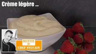 La crème légère par Chef Sylvain  Les bases de la pâtisserie [upl. by Selwyn]