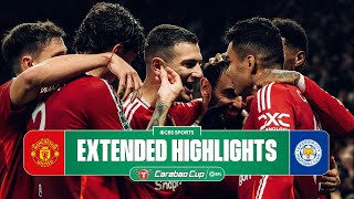 Manchester United vs Leicester City Extended Highlights  Carabao Cup  CBS Sports Golazo [upl. by Joycelin644]