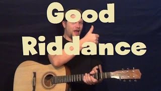 Good Riddance Green Day Easy Strum Guitar Lesson Fingerstyle [upl. by Haugen]