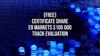 E8 Markets Rewards me with a FREE 100 000 Track Evaluation [upl. by Enilkcaj]