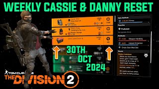 The Division 2 quotWEEKLY CASSIE MENDOZA amp DANNY WEAVER RESET LEVEL 40quot October 30th 2024 [upl. by Ayo890]