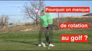 Pourquoi on manque de rotation au golf [upl. by Ketti]