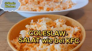 ColeslawSalat wie bei KFCKFC SalataSladis Kitchenbrzojednostavno i preukusno [upl. by Jeaz490]