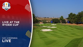 Live at the Ryder Cup  Day 2 Morning  2023 [upl. by Lindly]