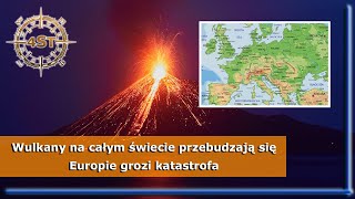 Wulkany na całym świecie przebudzają się Europie grozi katastrofa [upl. by Retepnhoj]