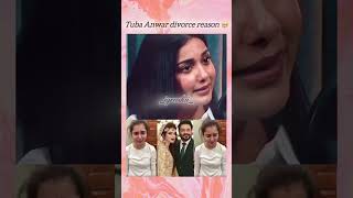 Tuba Anwar divorce reason 🥺iqroskii tubaanwar marriedlife sadmoment pakistaniactresse [upl. by Anaihsat]