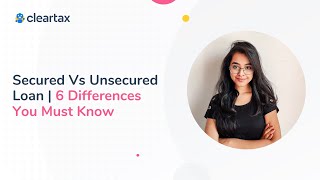 Secured Vs Unsecured Loan  6 Differences You Must Know [upl. by Aynatal]