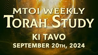 Ki Tavo  Deuteronomy 261  299  MTOI Weekly Torah Study [upl. by Mindi452]