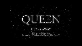 Queen  Long Away Official Lyric Video [upl. by Anaher]